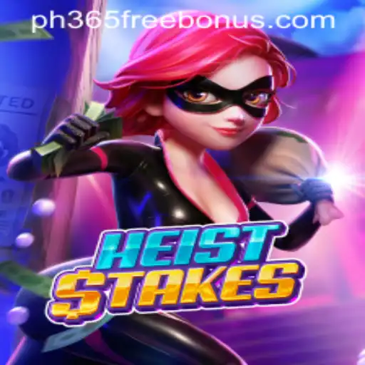 Unravel the Excitement in HeistStakes with ph365 Free Bonus