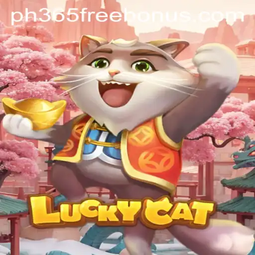 Unlocking the Magic of LuckyCat: A Guide to the Exciting World of PH365 Free Bonus