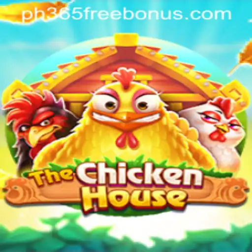 Explore The Exciting World of TheChickenHouse and Unlock PH365 Free Bonus