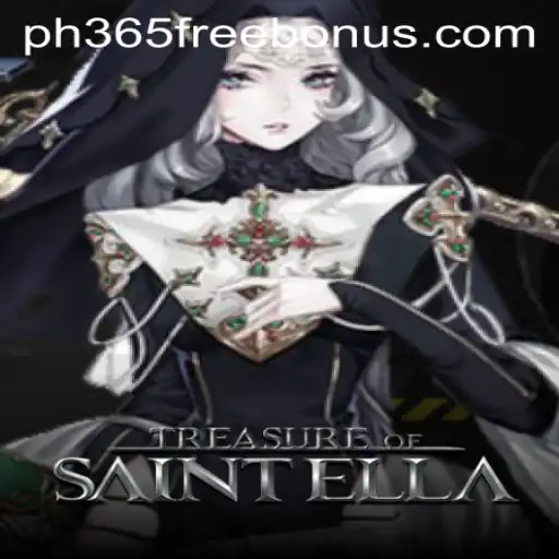 Exploring the Enchanting World of TreasureofSaintElla and the ph365 Free Bonus