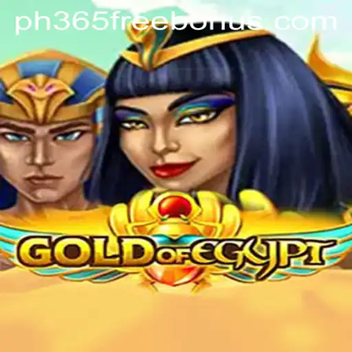 Discover the Exciting World of GoldOfEgypt with PH365 Free Bonus