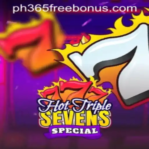 Experience the Thrill of HotTripleSevensSpecial with PH365 Free Bonus Offers