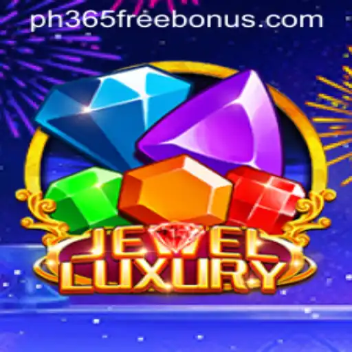 Exploring the Enchanting World of JewelLuxury and the Benefits of PH365 Free Bonus