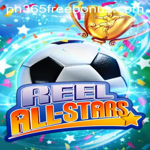 Unlock the Excitement of ReelAllStars with PH365 Free Bonus