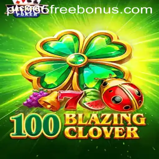 Unleashing the Thrills of 100BlazingClover: A Comprehensive Game Overview