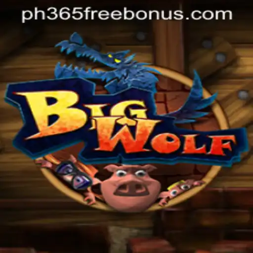 Discovering BigWolf: Gameplay and Insights with PH365 Free Bonus