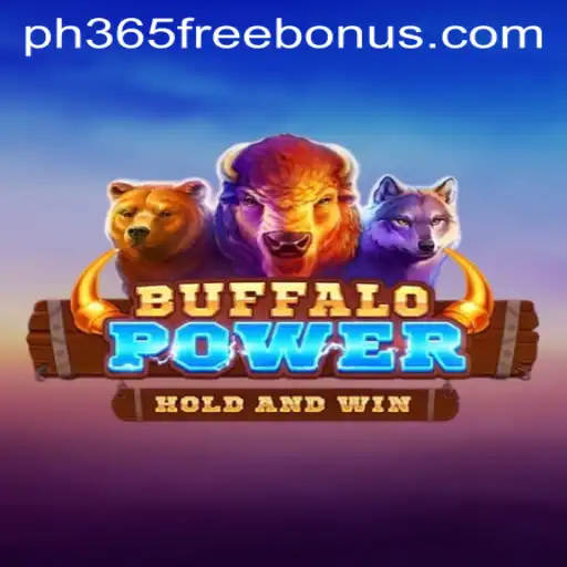 Exploring the World of BuffaloPower and Unveiling PH365 Free Bonus