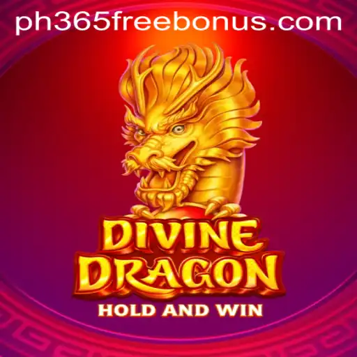 Exploring the Mythical World of DivineDragon and Unlocking the ph365 Free Bonus