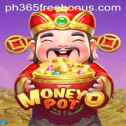 Discover the Excitement of MoneyPot - Your Guide to Winning Big with ph365 Free Bonus